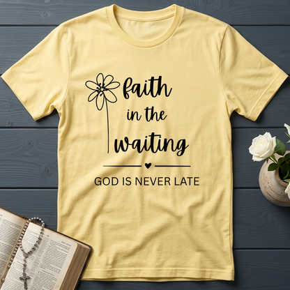 Faith In The Waiting God Is Never Late 01