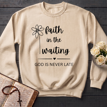 Faith In The Waiting God Is Never Late 01