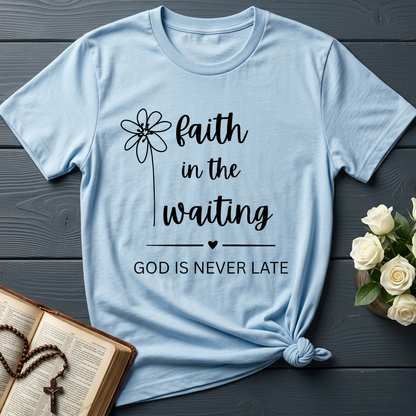 Faith In The Waiting God Is Never Late 01