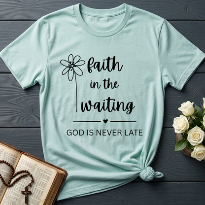 Faith In The Waiting God Is Never Late 01