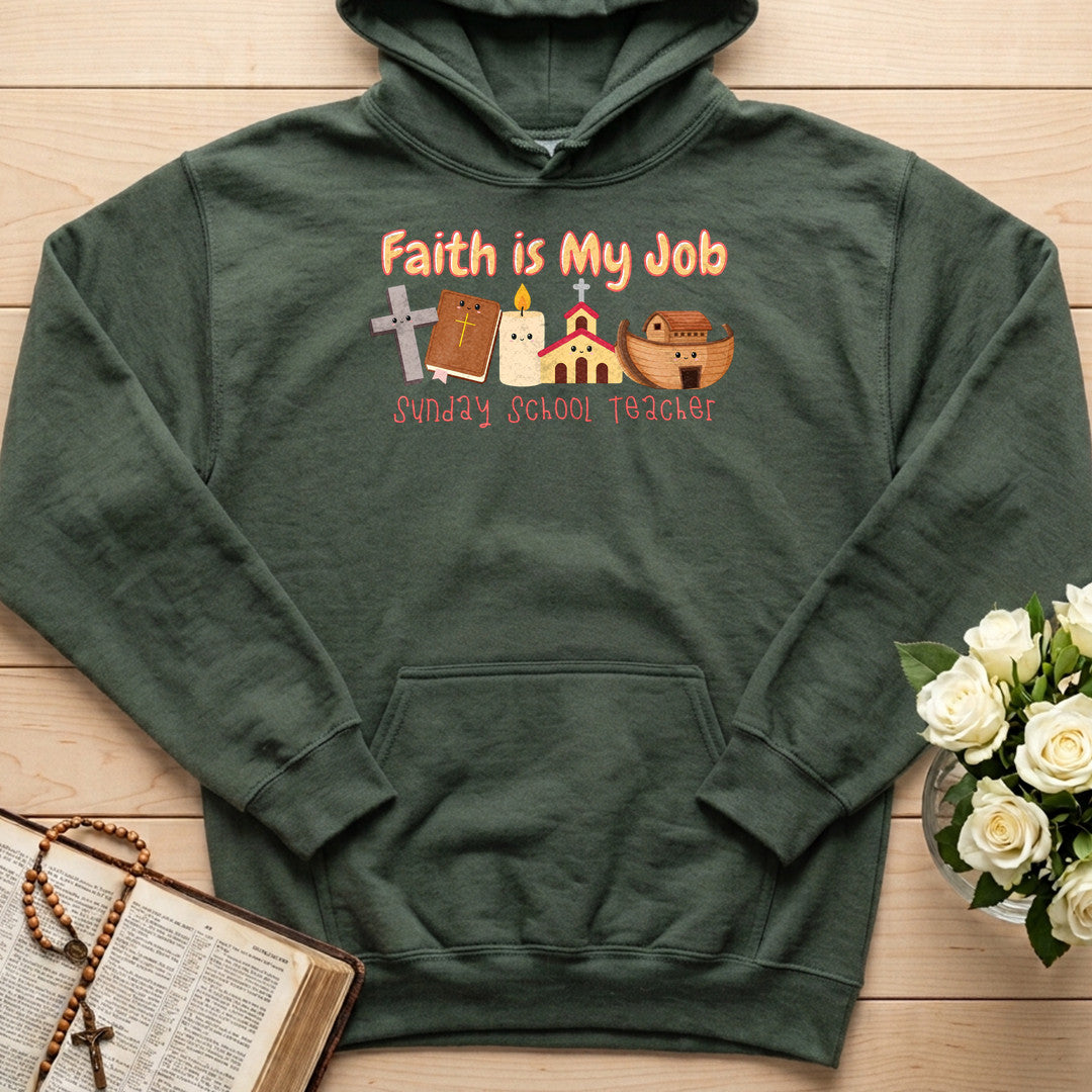 Faith Is My Job Sunday School Teacher 01