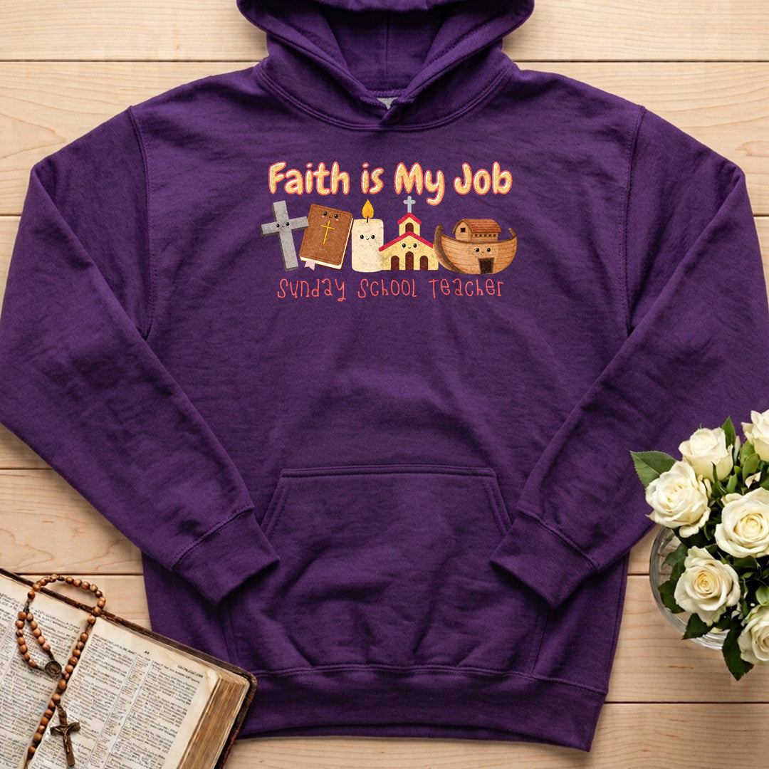 Faith Is My Job Sunday School Teacher 01