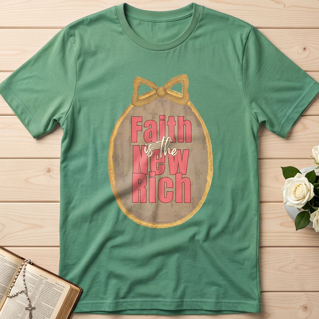 Faith Is The New Rich 01