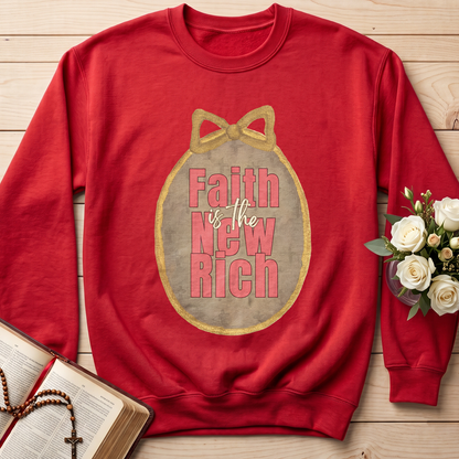Faith Is The New Rich 01
