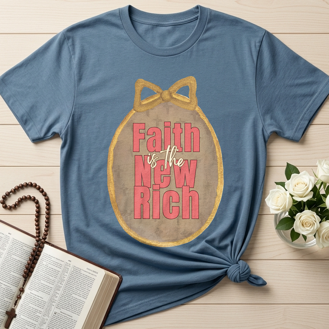 Faith Is The New Rich 01