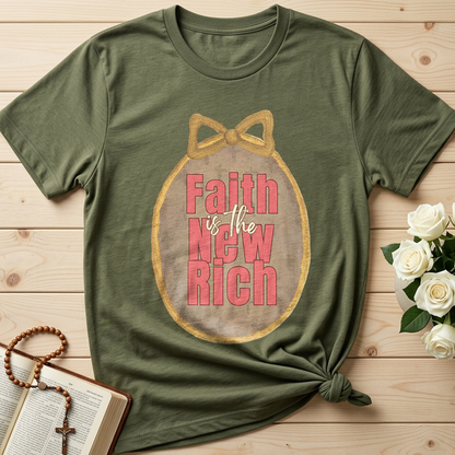 Faith Is The New Rich 01