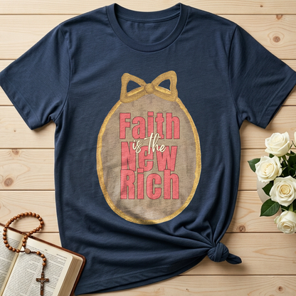 Faith Is The New Rich 01