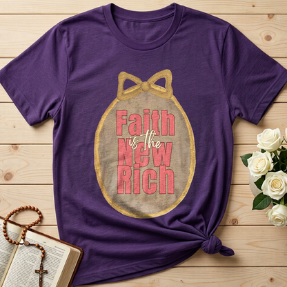 Faith Is The New Rich 01