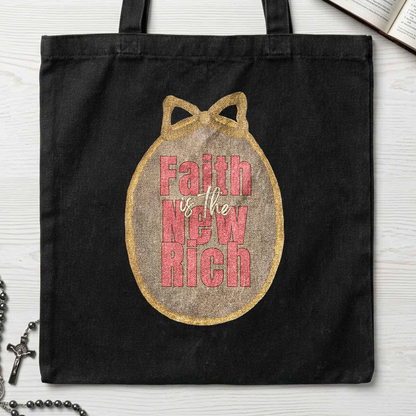 Faith Is The New Rich 01