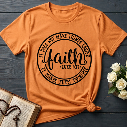 Faith It Does Not Make Things Easier It Makes Them Possible Luke 1.37 01