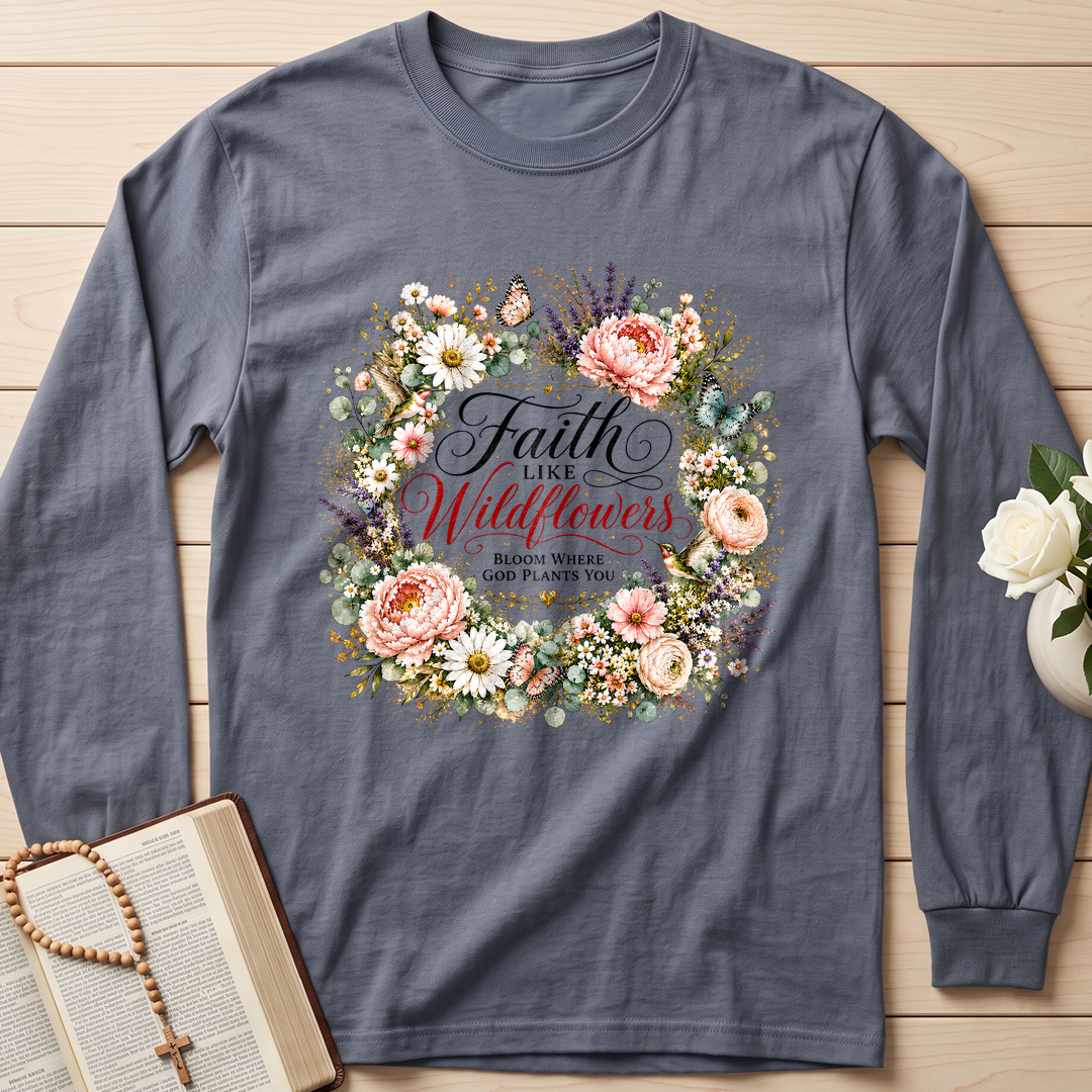 Faith Like Wildflowers Bloom Where God Plants You 01