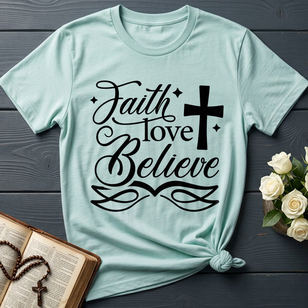 Faith Love Believe 01
