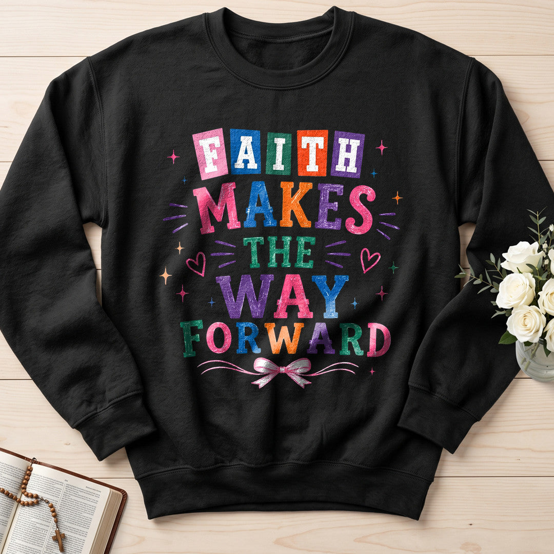 Faith Makes The Way Forward 01