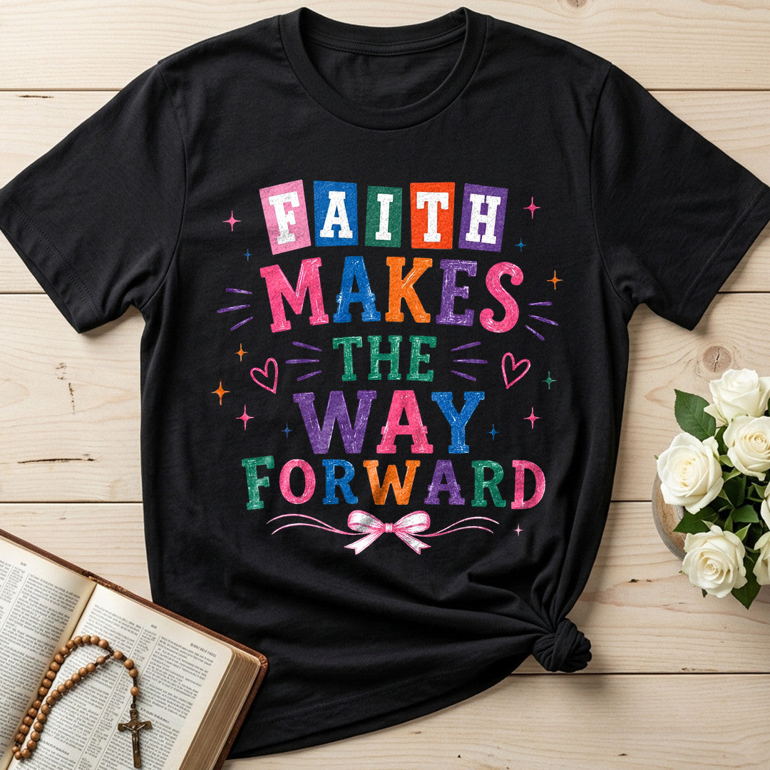 Faith Makes The Way Forward 01