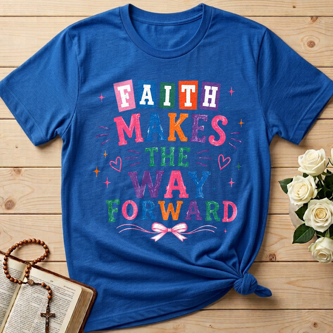 Faith Makes The Way Forward 01