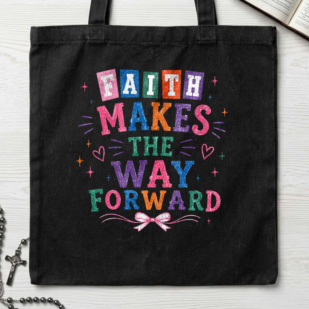 Faith Makes The Way Forward 01