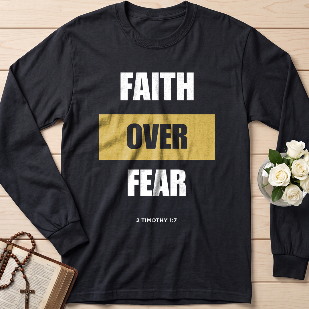 Faith Over Fear 2 Timothy 1.7 01