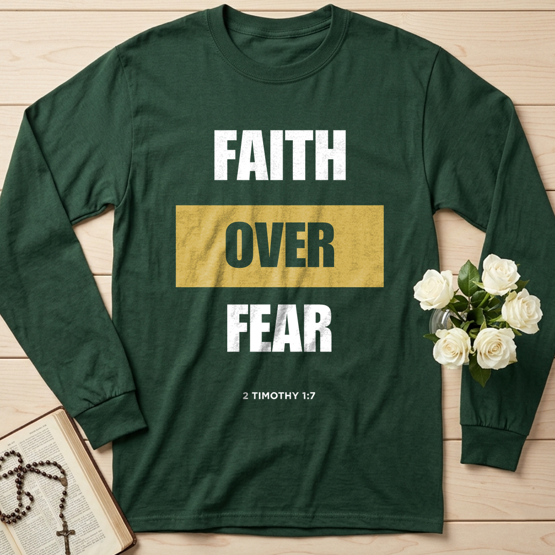 Faith Over Fear 2 Timothy 1.7 01