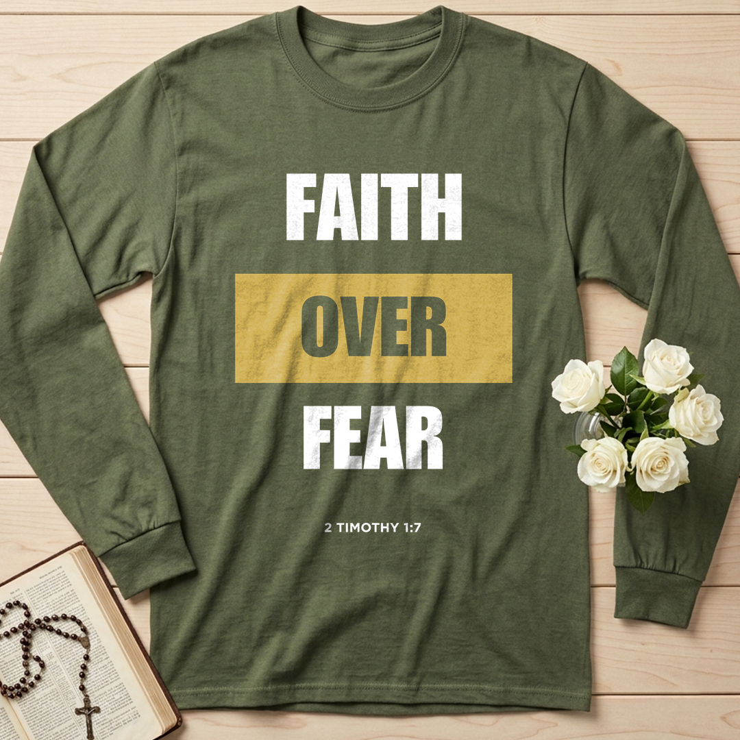 Faith Over Fear 2 Timothy 1.7 01