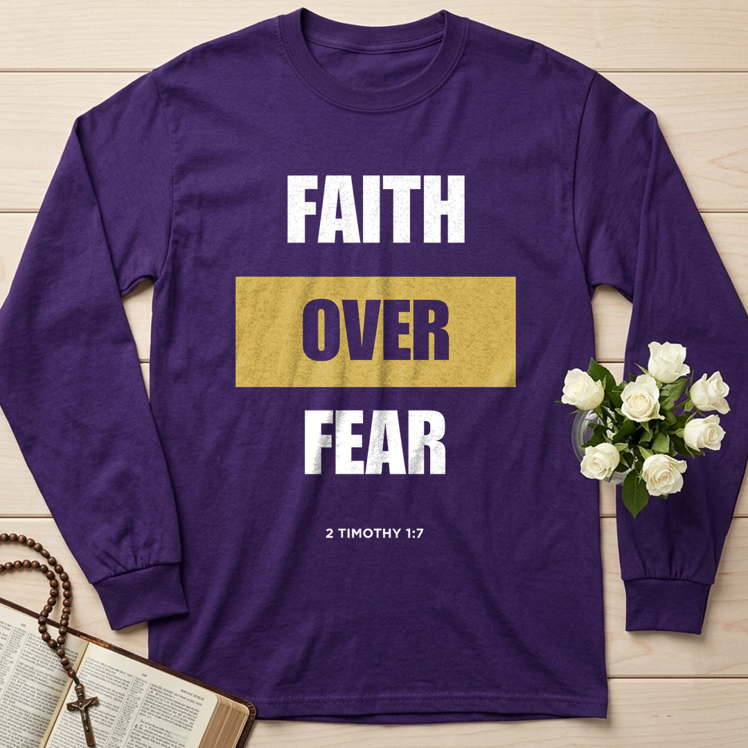 Faith Over Fear 2 Timothy 1.7 01