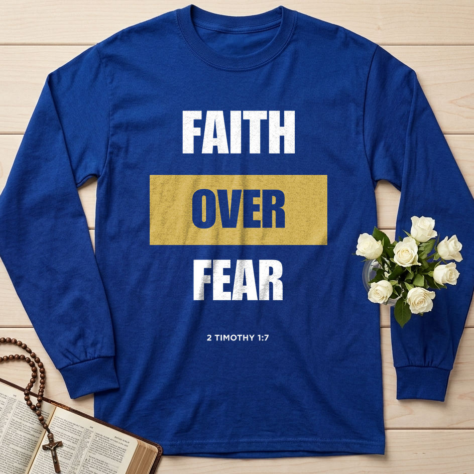 Faith Over Fear 2 Timothy 1.7 01