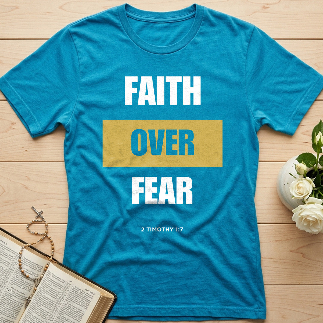 Faith Over Fear 2 Timothy 1.7 01