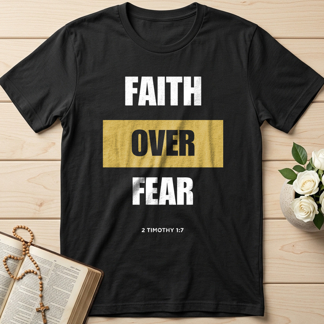 Faith Over Fear 2 Timothy 1.7 01