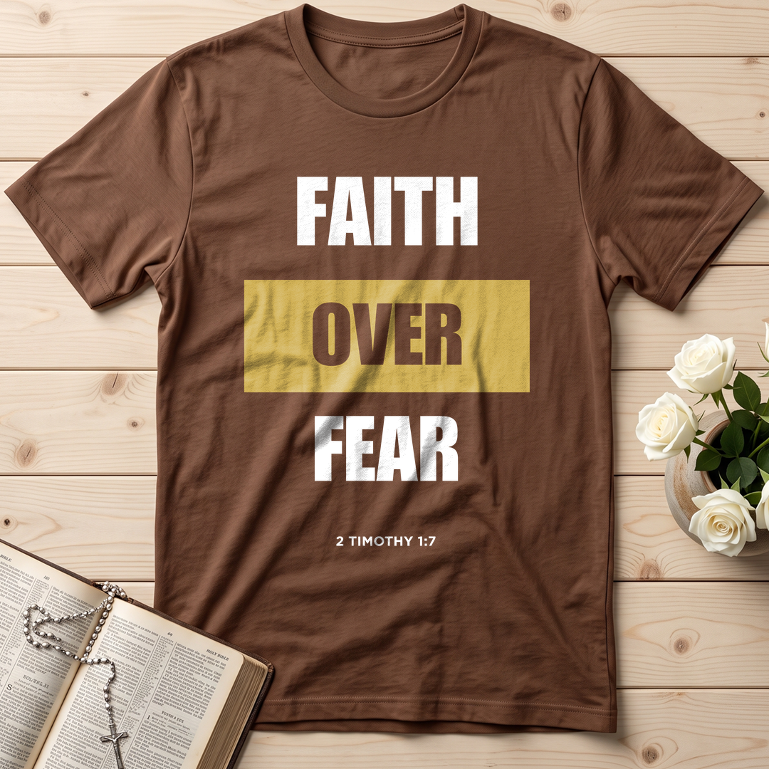 Faith Over Fear 2 Timothy 1.7 01