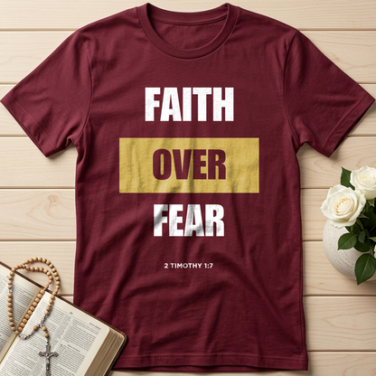 Faith Over Fear 2 Timothy 1.7 01