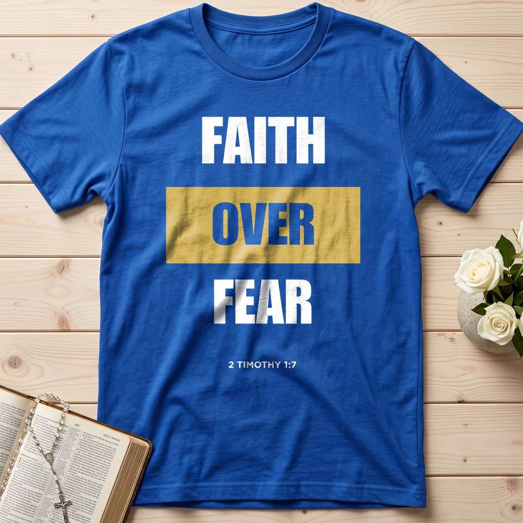Faith Over Fear 2 Timothy 1.7 01