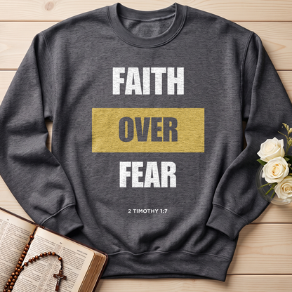 Faith Over Fear 2 Timothy 1.7 01
