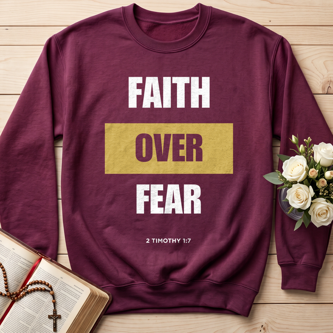 Faith Over Fear 2 Timothy 1.7 01