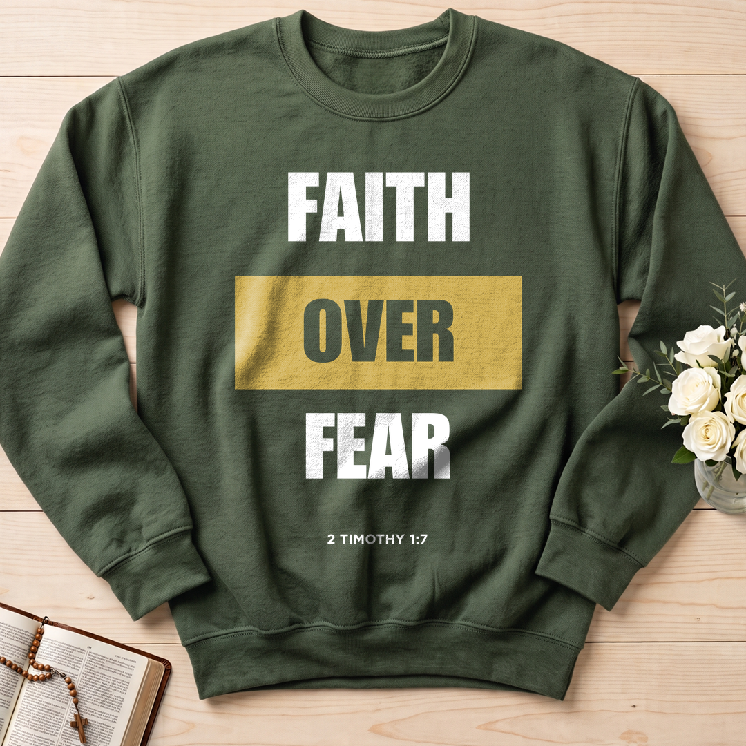 Faith Over Fear 2 Timothy 1.7 01