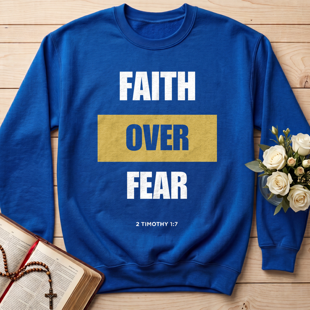 Faith Over Fear 2 Timothy 1.7 01