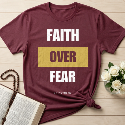 Faith Over Fear 2 Timothy 1.7 01
