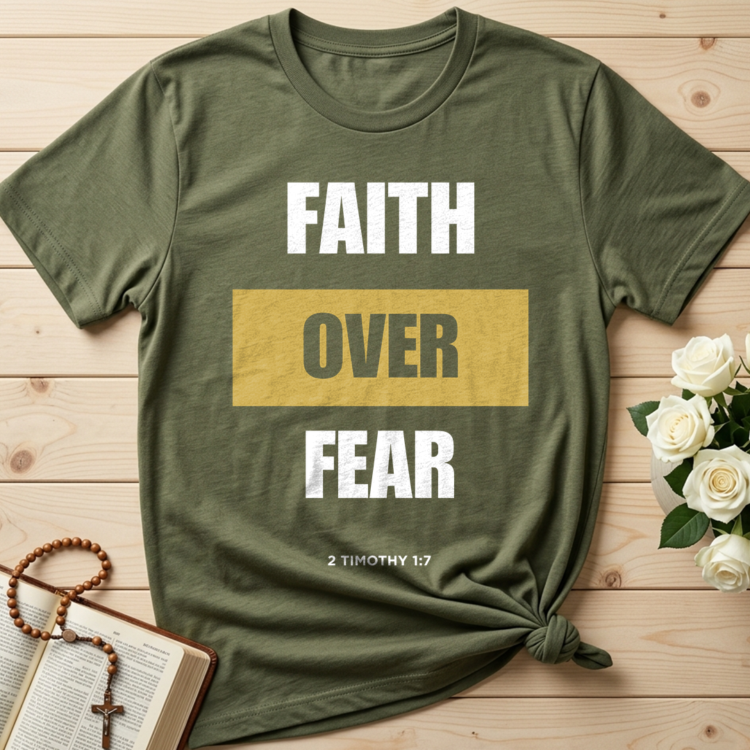 Faith Over Fear 2 Timothy 1.7 01