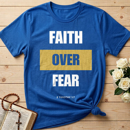 Faith Over Fear 2 Timothy 1.7 01