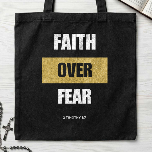 Faith Over Fear 2 Timothy 1.7 01