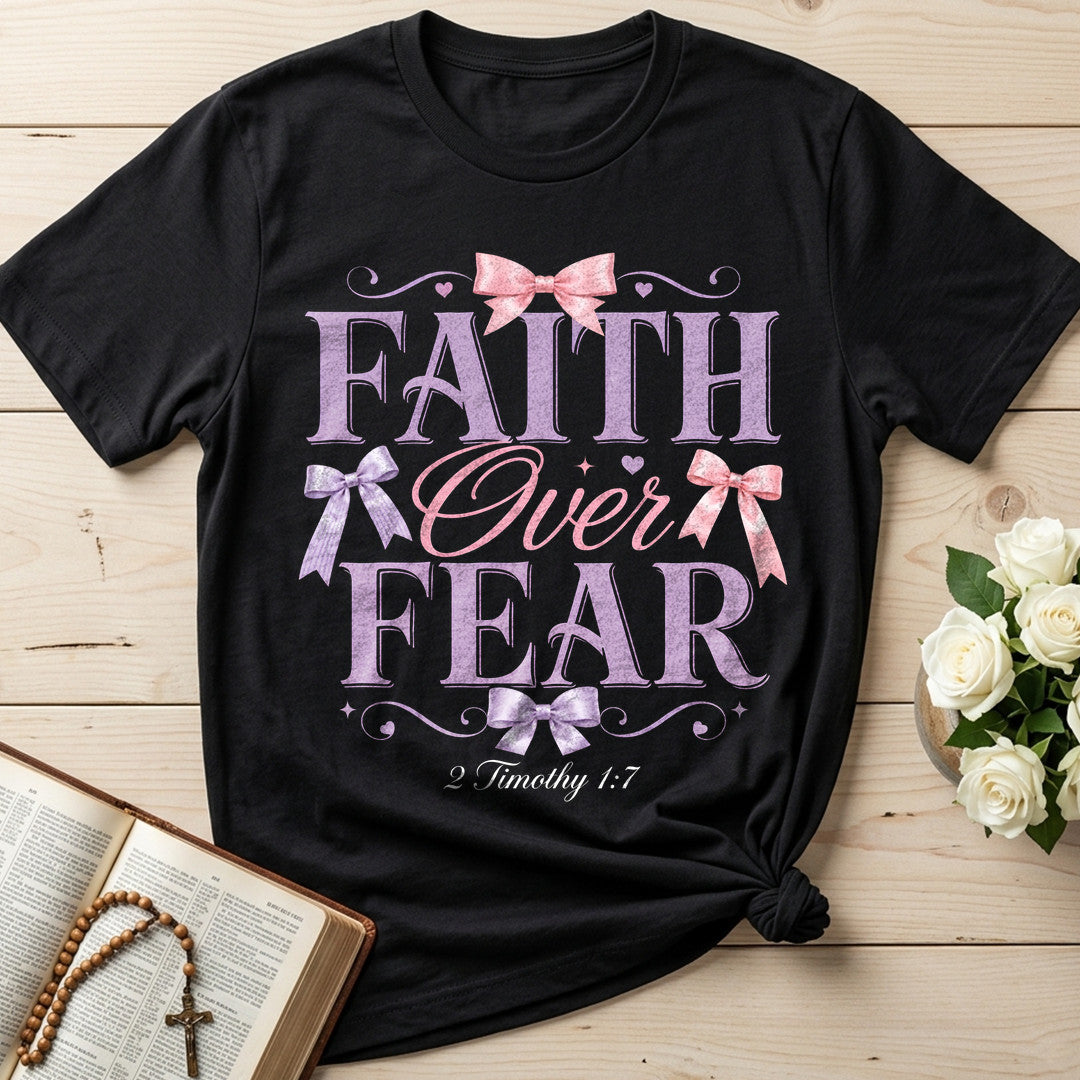 Faith Over Fear 2 Timothy 1.7 03