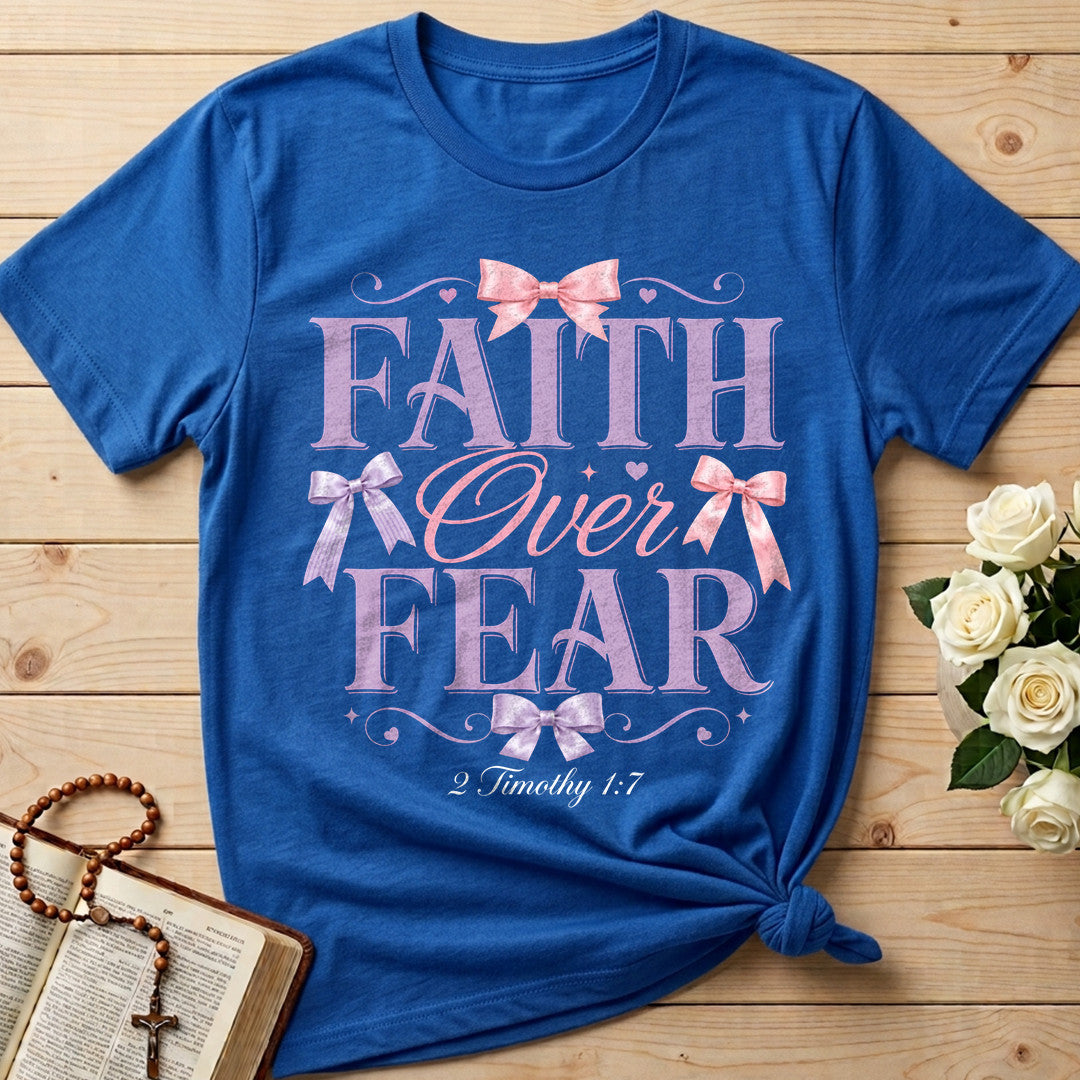 Faith Over Fear 2 Timothy 1.7 03
