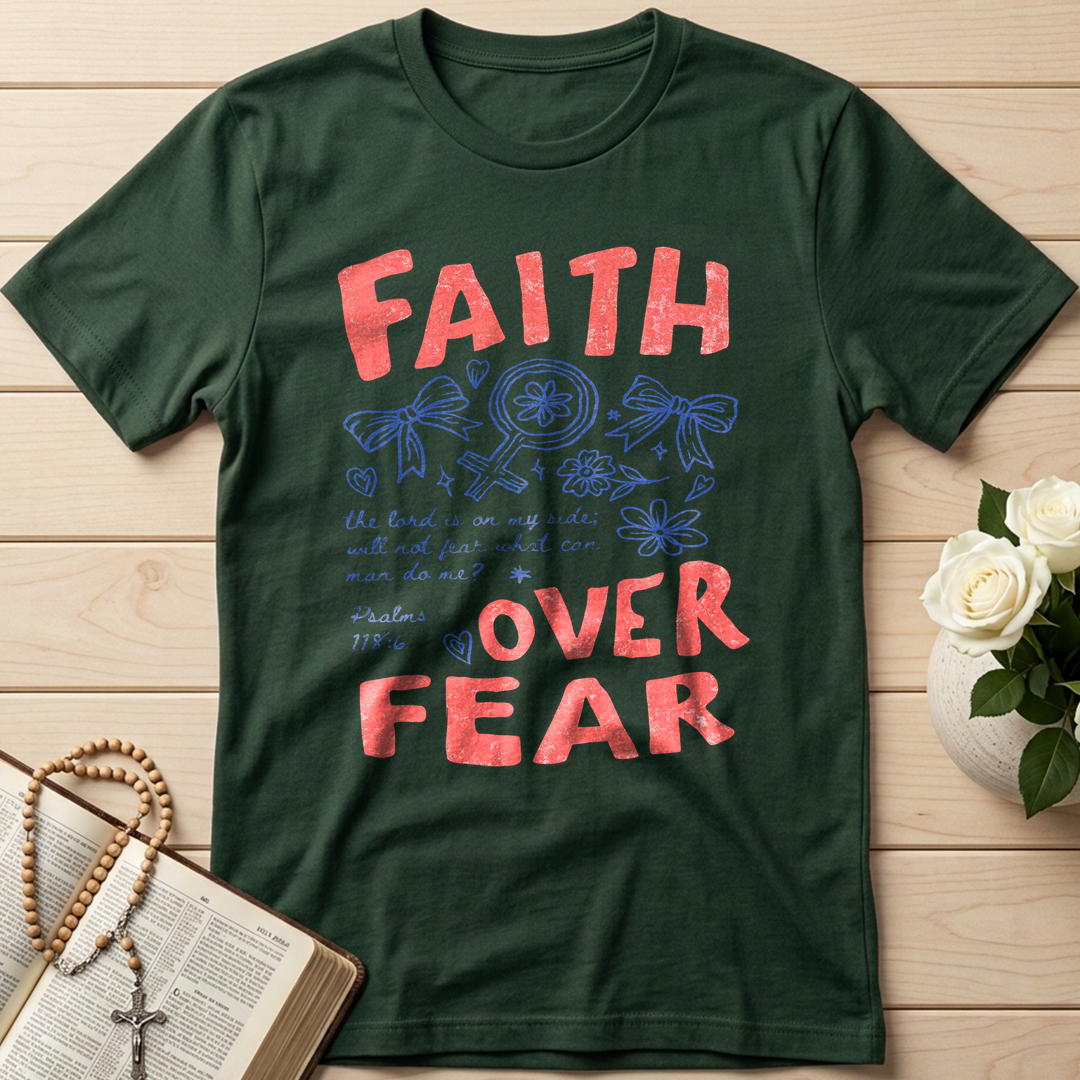 Faith Over Fear 24