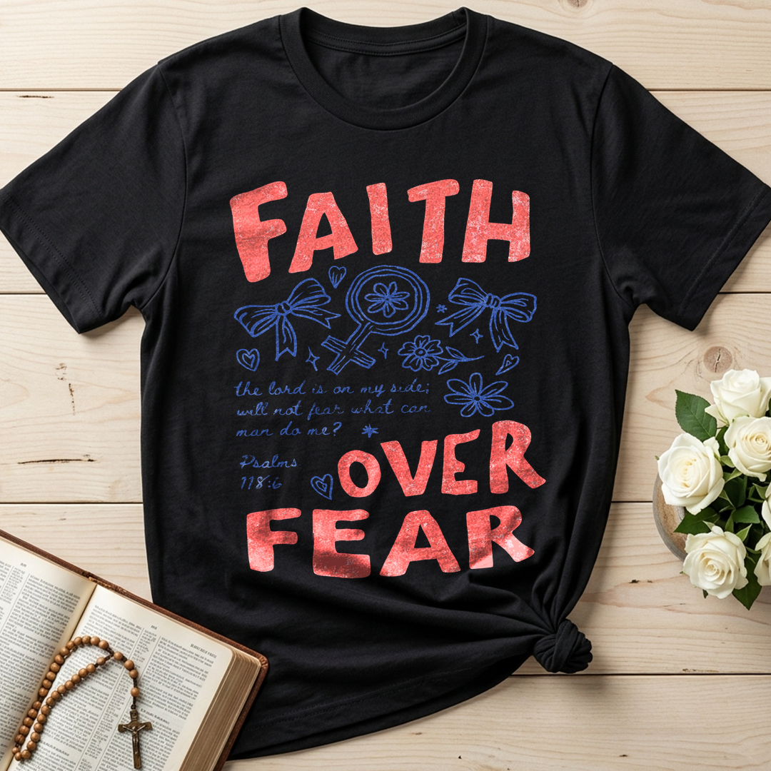 Faith Over Fear 24
