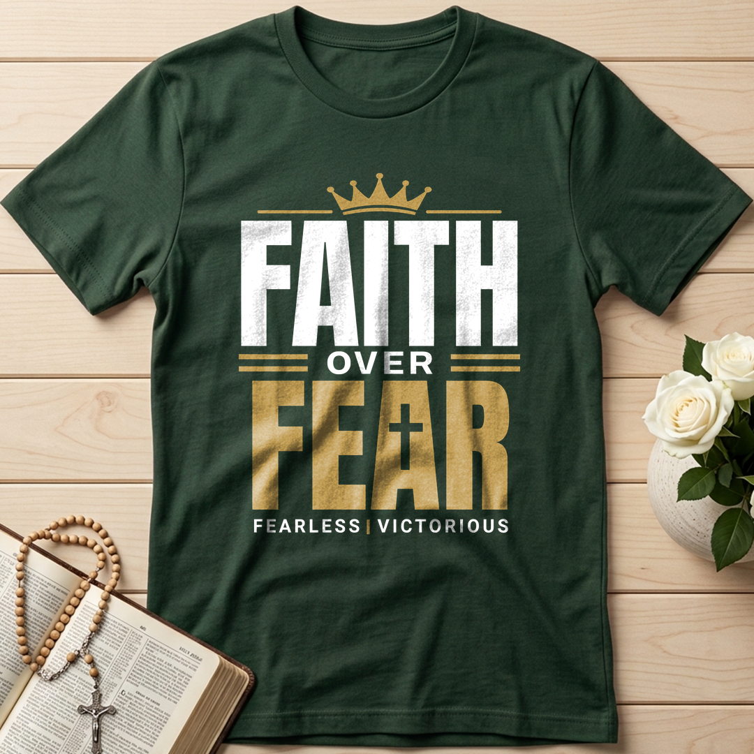 Faith Over Fear Fearless Victorious 01