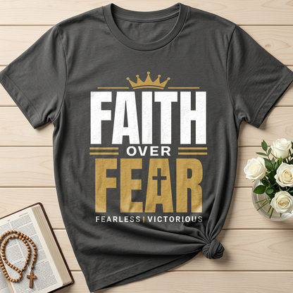 Faith Over Fear Fearless Victorious 01