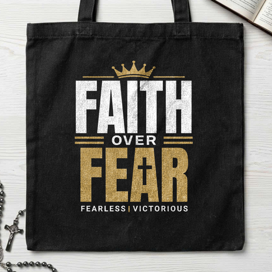 Faith Over Fear Fearless Victorious 01