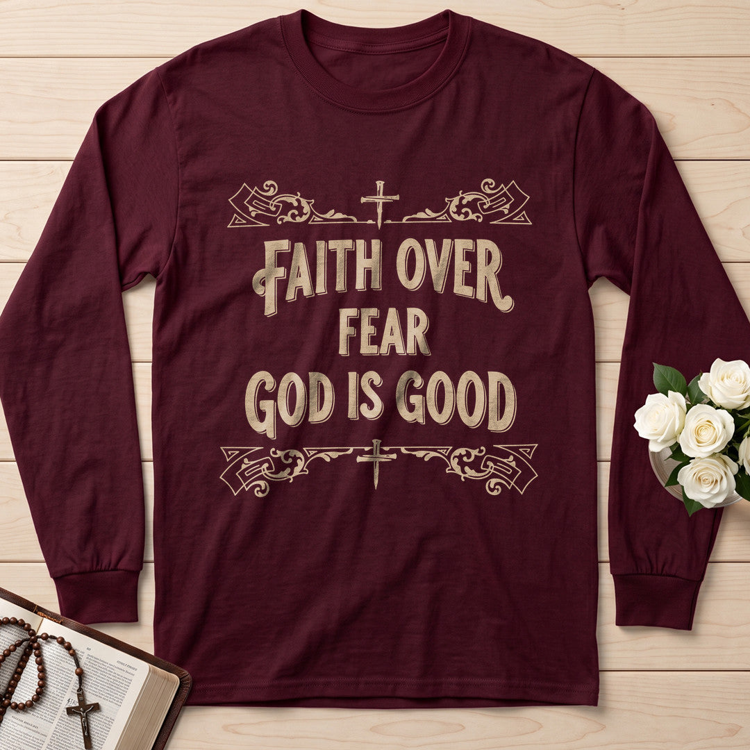 Faith Over Fear God Is Good 01