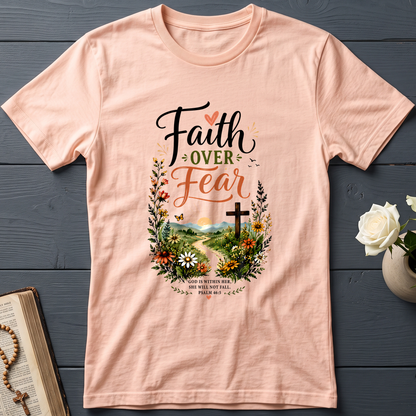 Faith Over Fear God Is Within Her She Will Not Fall Psalm 46.5 01
