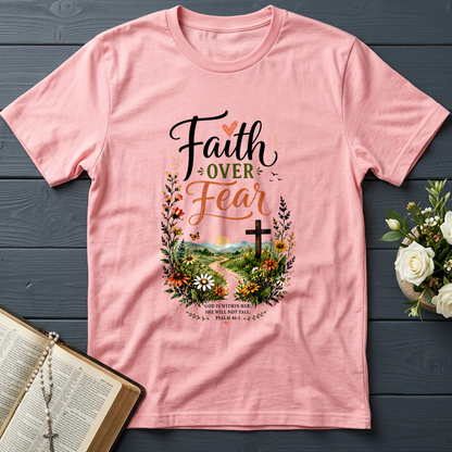 Faith Over Fear God Is Within Her She Will Not Fall Psalm 46.5 01
