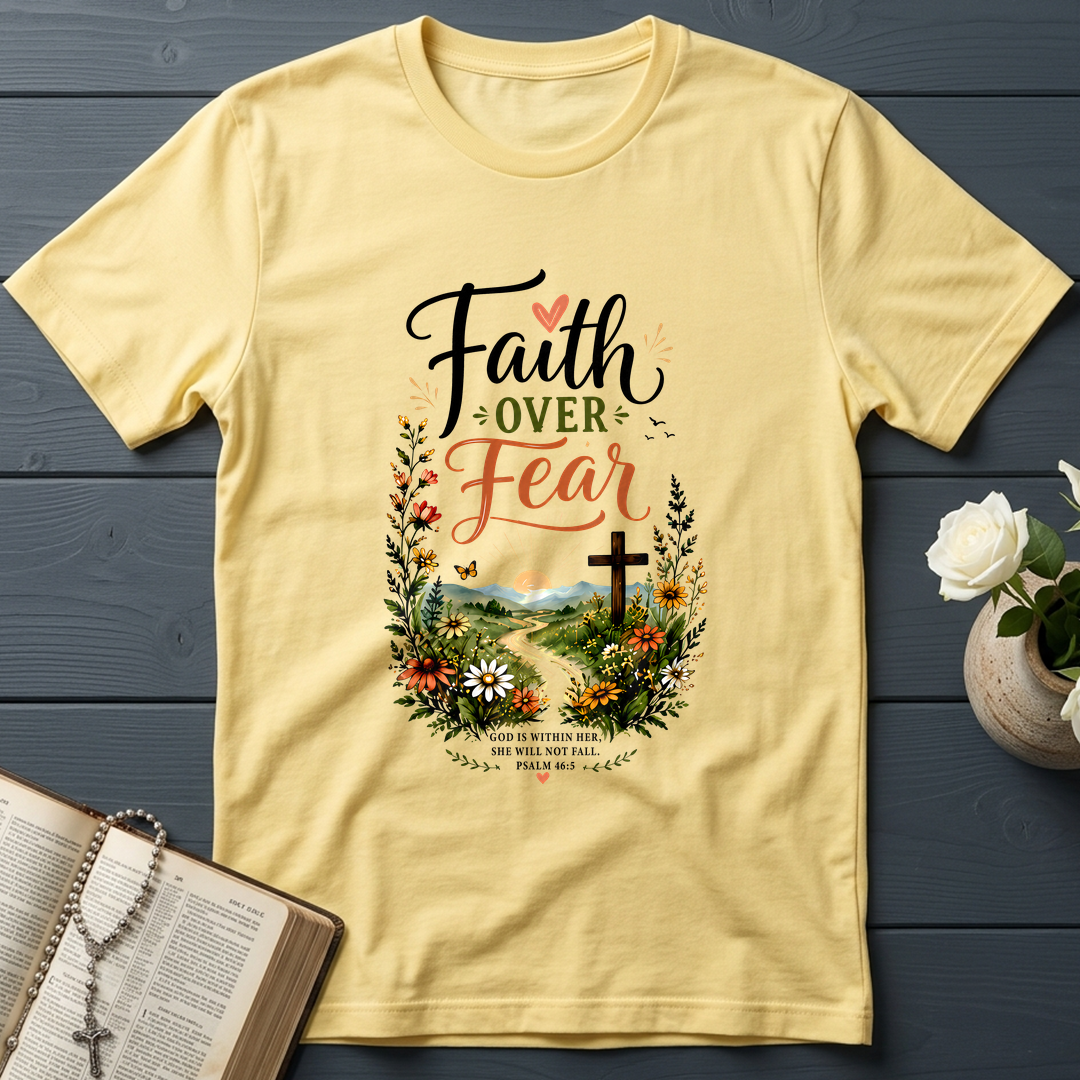 Faith Over Fear God Is Within Her She Will Not Fall Psalm 46.5 01