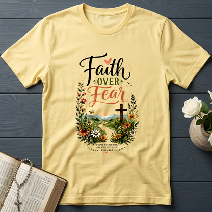 Faith Over Fear God Is Within Her She Will Not Fall Psalm 46.5 01